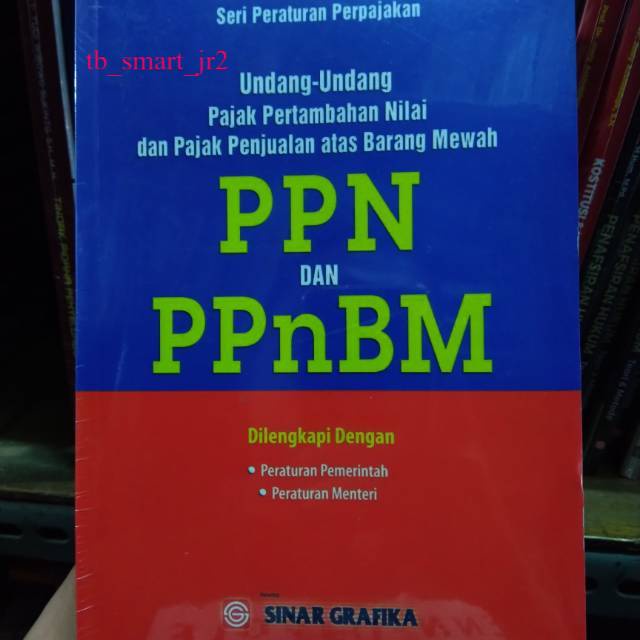 Jual Undang Undang Pajak Pertambahan Nilai Dan Pajak Penjualan Atas