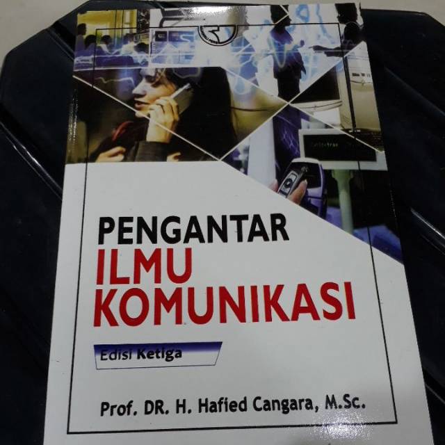 Jual Jual Buku Pengantar Ilmu Komunikasi Hafied Cangara Edisi Ketiga