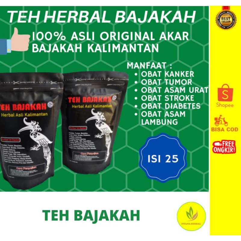 Jual TEH BAJAKAH ISI 25 100 HERBAL ASLI KALIMANTAN KANGKER TUMOR