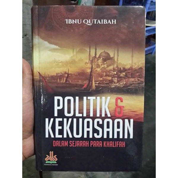 Jual Buku Politik Dan Kekuasaan Dalam Sejarah Para Khalifah Pustaka