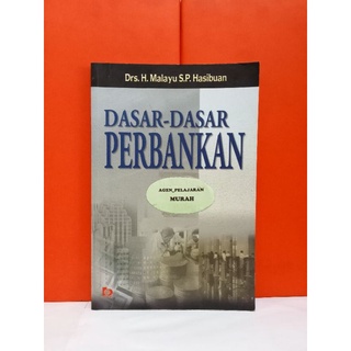 Jual BUKU DASAR DASAR PERBANKAN MALAYU S P HASIBUAN Shopee Indonesia