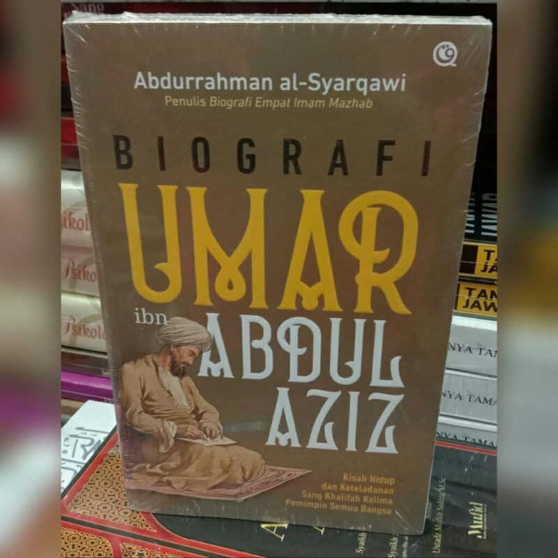 Jual Biografi Umar Ibn Abdul Aziz Shopee Indonesia