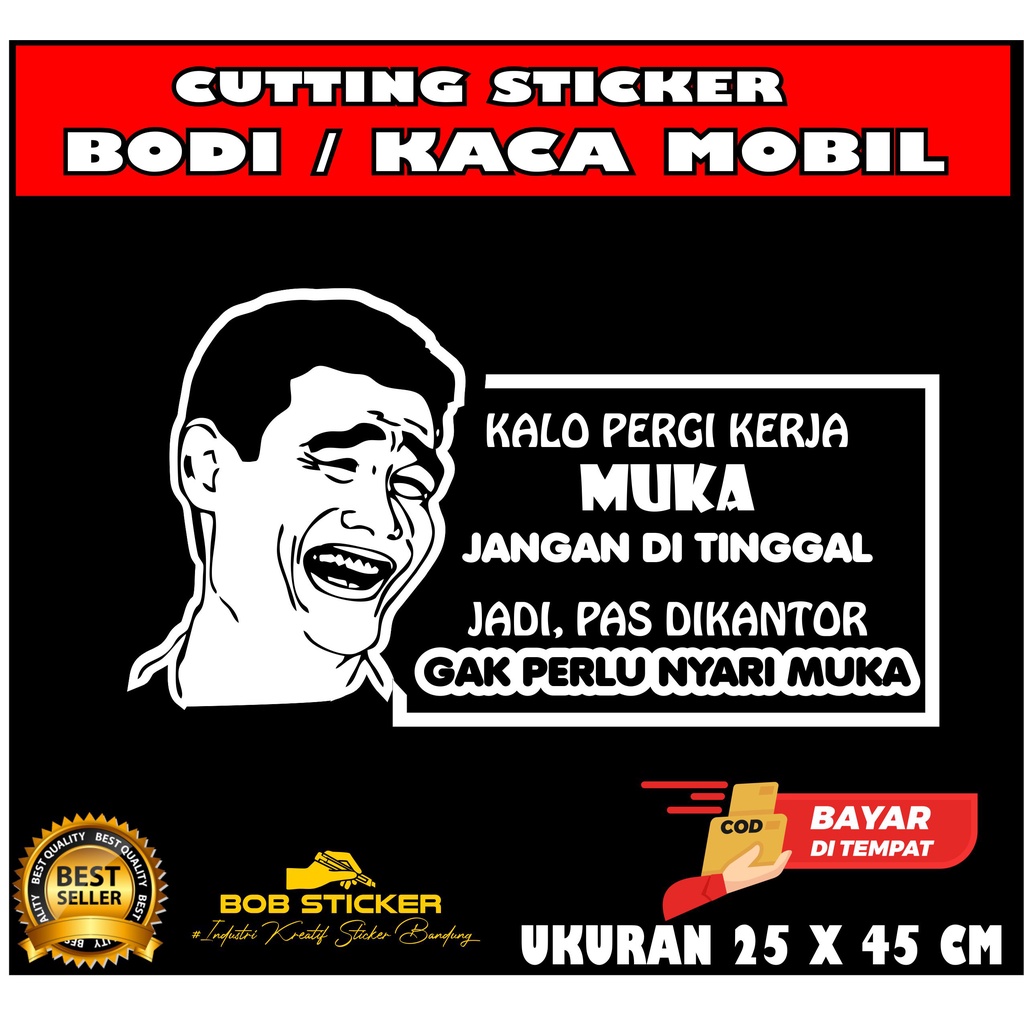 Jual Cutting Stiker Lucu Kaca Mobil Cutting Stiker Kata Kata Sindiran