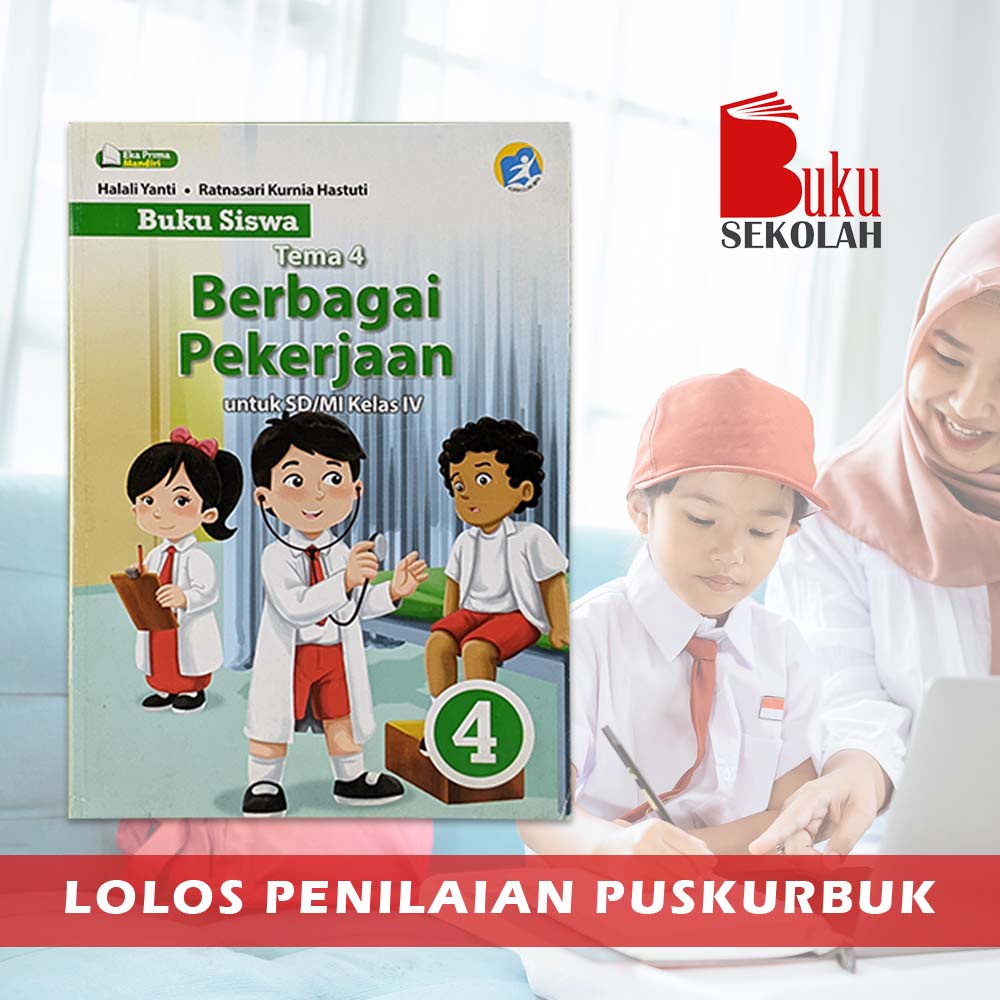 Jual Buku Siswa Kelas Sd Mi Tema Berbagai Pekerjaan Eka Prima