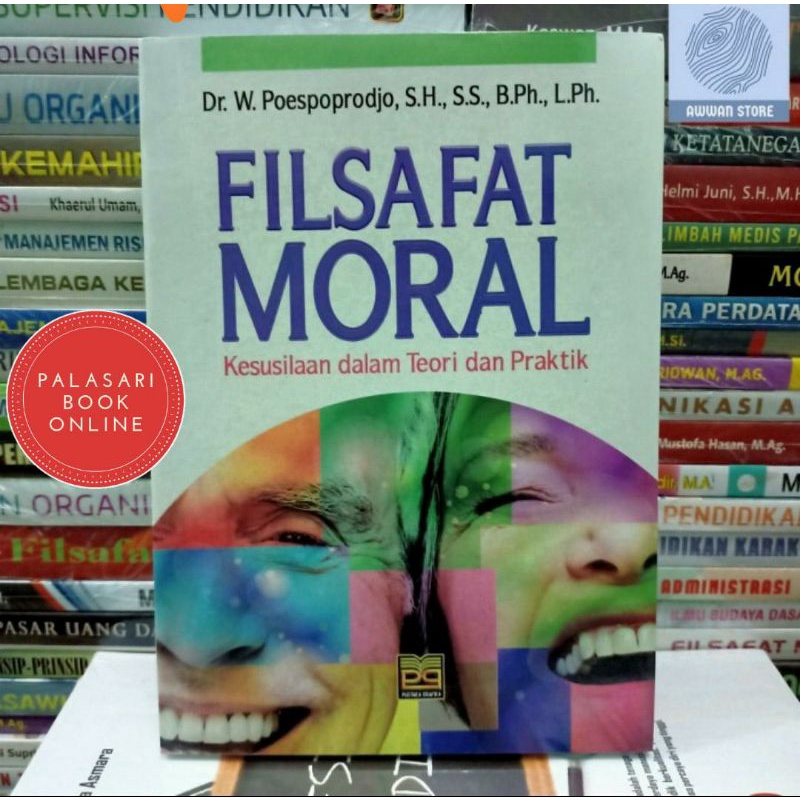 Jual Buku Filsafat Moral Kesusilaan Dalam Teori Dan Praktek Shopee