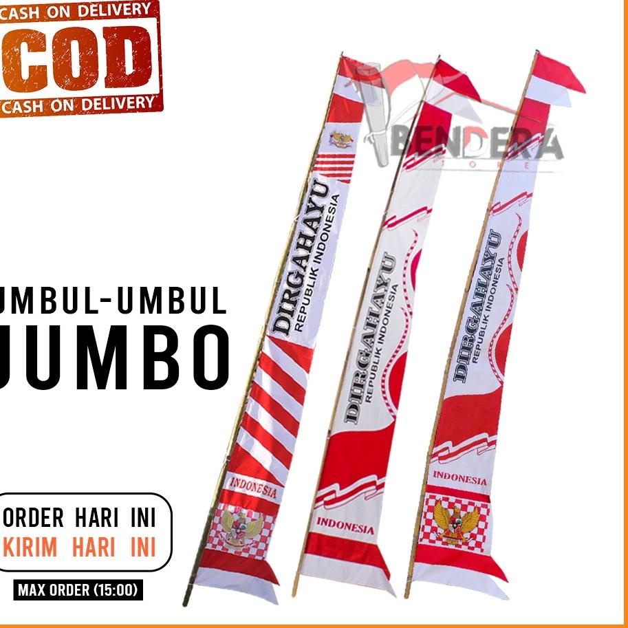 Jual Jangan Ketinggalan Order UMBUL UMBUL JUMBO SABLON DIRGAHAYU