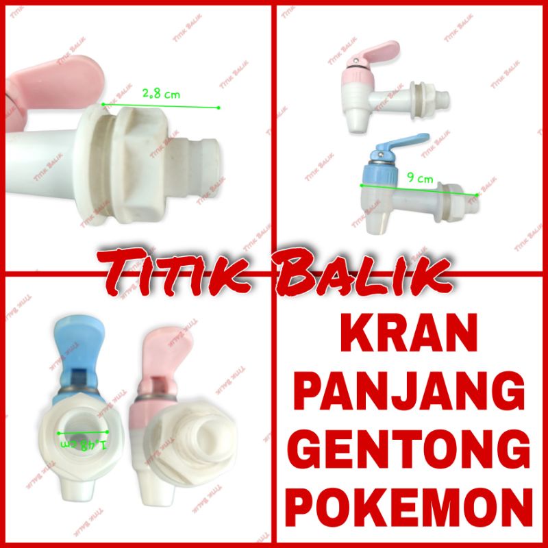 Jual Kran Guci Air Galon Dispenser Pokemon Panjang Drat Luar Cuci