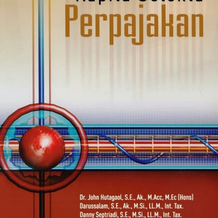 Jual Buku Kapita Selekta Perpajakan Dr John Hutagaol Shopee Indonesia