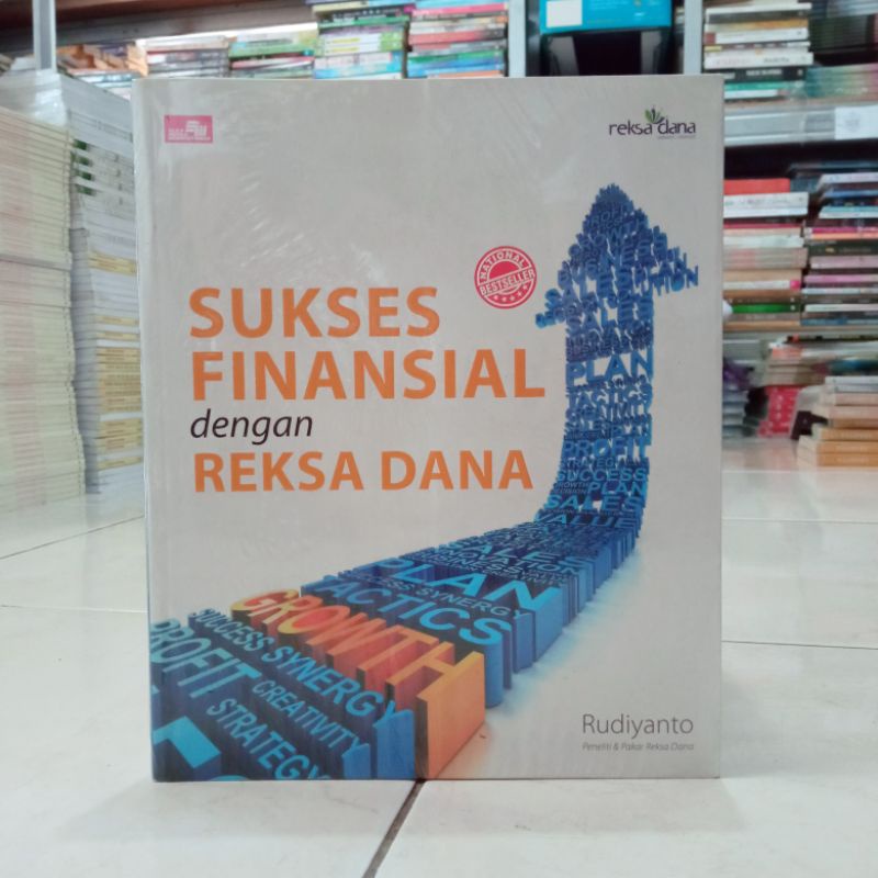 Jual Buku Sukses Finansial Dengan Reksa Dana Rudiyanto Shopee Indonesia