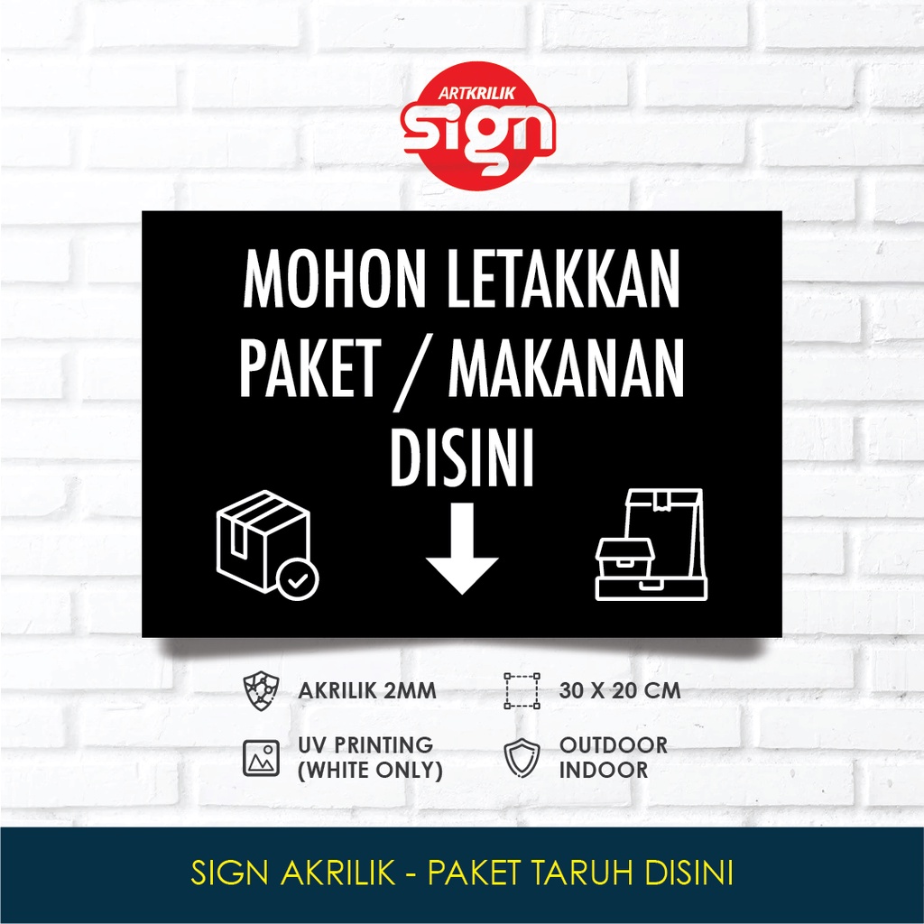 Jual Sign Paket Taruh Disini Sign Kurir Antar Barang Sign Board Akrilik