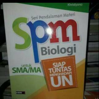 Jual Seri Pendalaman Materi Spm Biologi Untuk Sma Ma Edisi Revisi