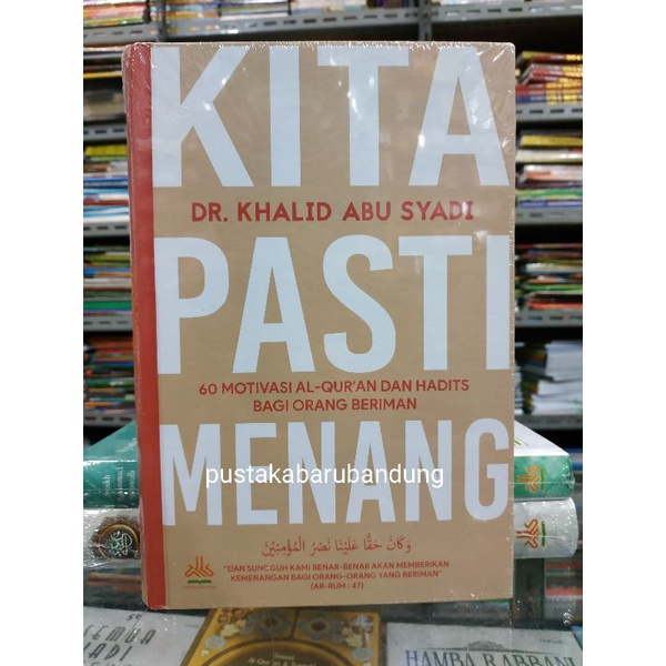 Jual Original Buku Kita Pasti Menang Motivasi Al Quran Dan Hadist