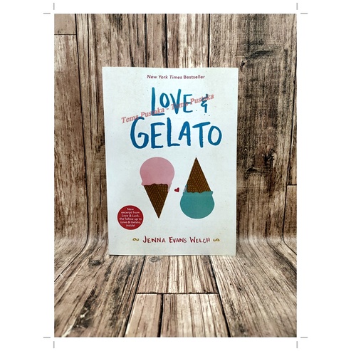 Jual LOVE GELATO JENNA EVANS WELCH ENGLISH LANGUAGE Shopee