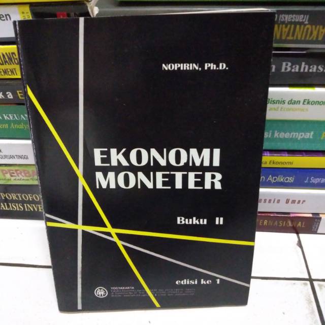 Jual Ekonomi Moneter Buku2 Edisi1 By Nopirin Shopee Indonesia