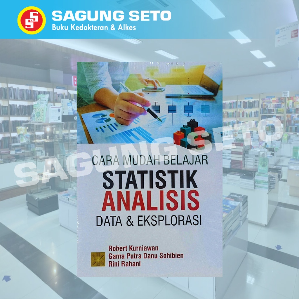 Jual Buku Cara Mudah Belajar Statistik Analisis Data Dan Eksplorasi