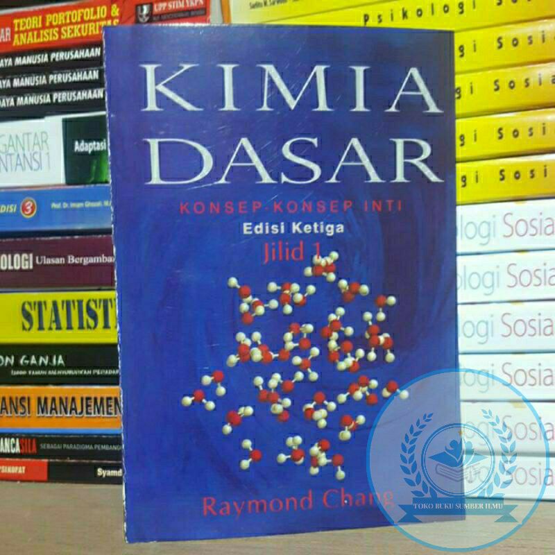 Jual T B S I Kimia Dasar Konsep Konsep Inti Edisi Jilid Raymond