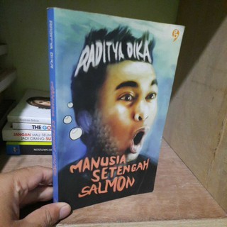 Jual Manusia Setengah Salmon By Raditya Dika Shopee Indonesia