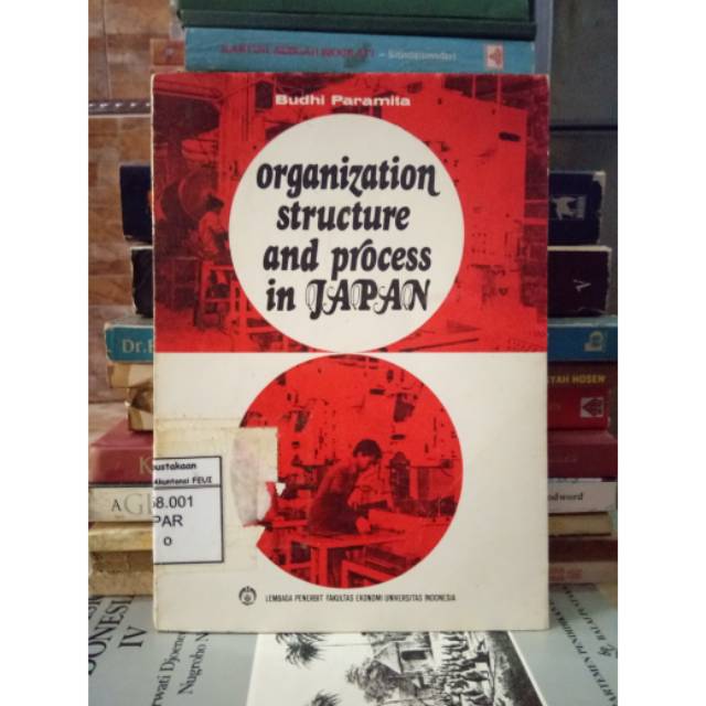 Jual Buku Organization Structure And Process In Japan Shopee Indonesia