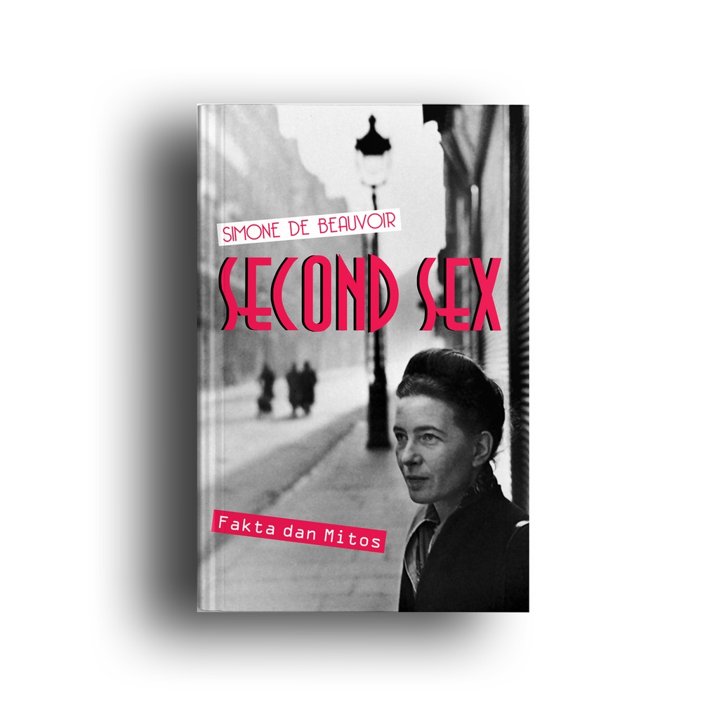 Jual Second Sex Fakta Dan Mitos Simone De Beauvoir Shopee Indonesia