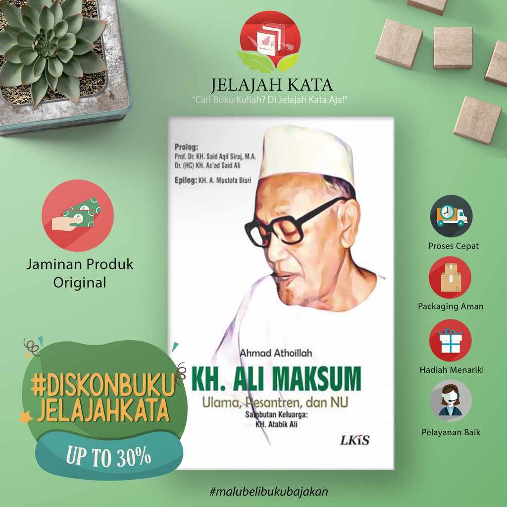 Jual Buku Kh Ali Maksum Ulama Pesantren Dan Nu Lkis Shopee Indonesia