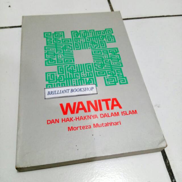 Jual Wanita Dan Hak Haknya Dalam Islam By Morteza Mutahhari Shopee