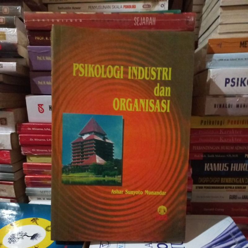 Jual PSIKOLOGI INDUSTRI Dan ORGANISASI By Ashar Suntoyo Munandar