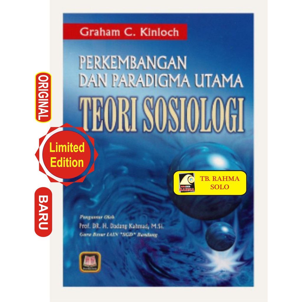 Jual PERKEMBANGAN DAN PARADIGMA UTAMA TEORI SOSIOLOGI Graham C Kinloch