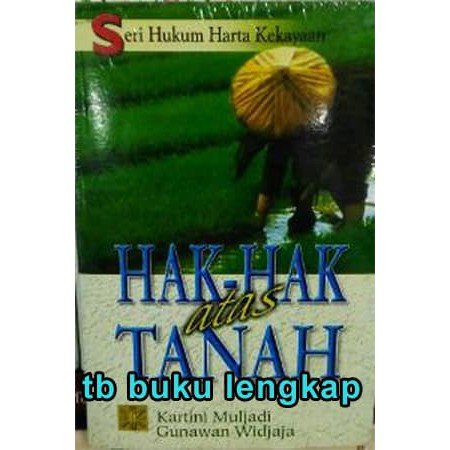 Jual Buku Seri Hukum Harta Kekayaan Hak Hak Atas Tanah Kartini Ac