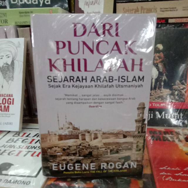 Jual Dari Puncak Khilafah Sejarah Arab Islam Indonesia Shopee Indonesia