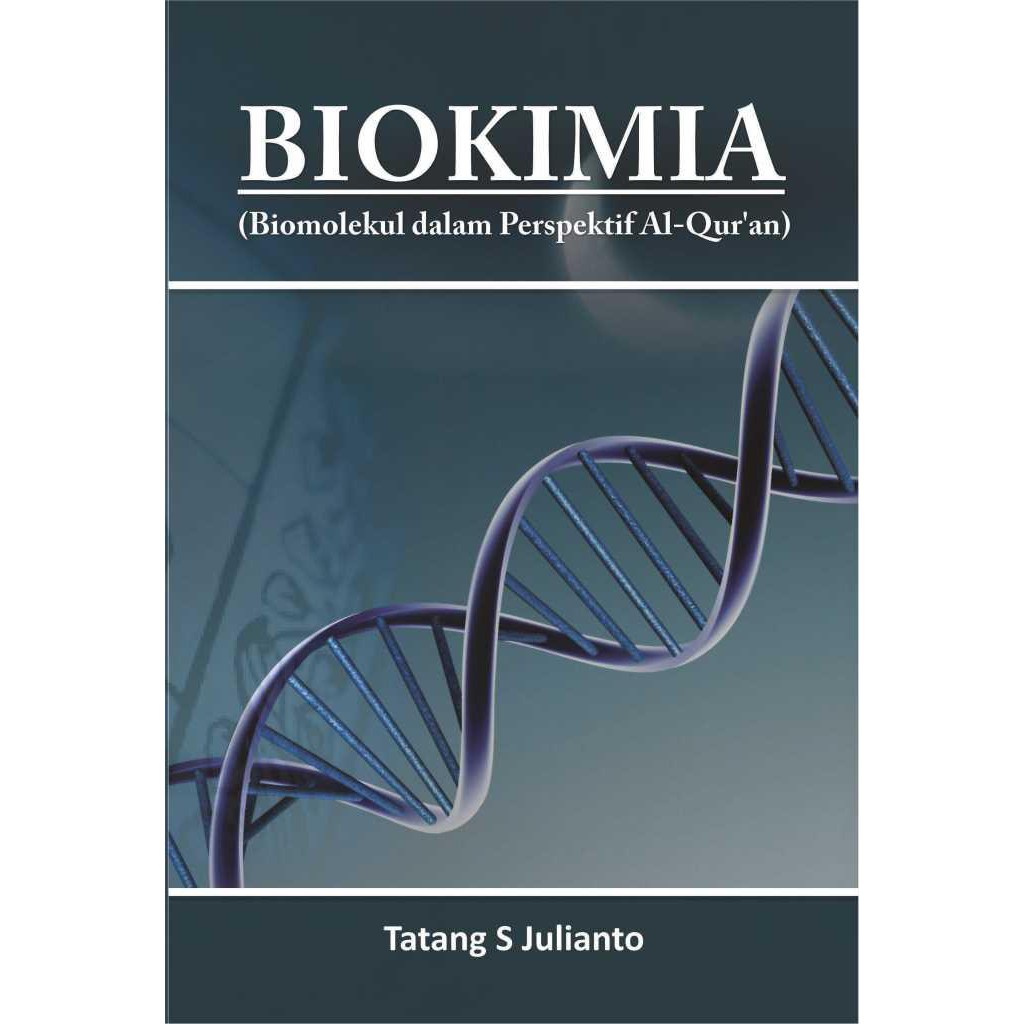 Jual Buku Biokimia Biomolekul Dalam Perspektif Al Quran Ori