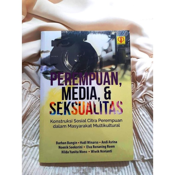 Jual Perempuan Media Seksualitas Kontruksi Sosial Citra Perempuan