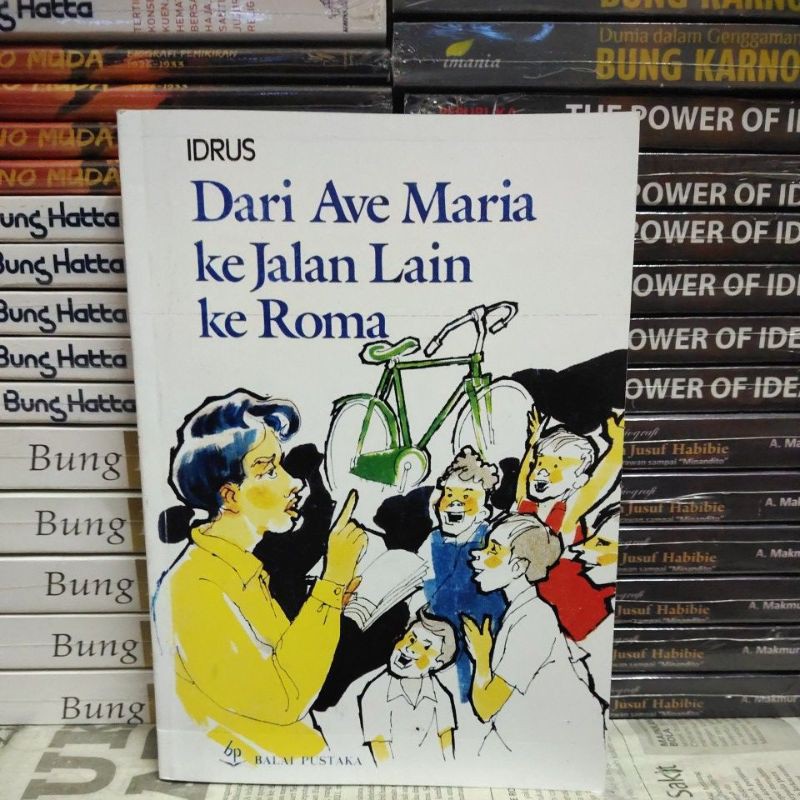 Jual DARI AVE MARIA KE JALAN LAIN KE ROMA Novel Sastra IDRUS Shopee