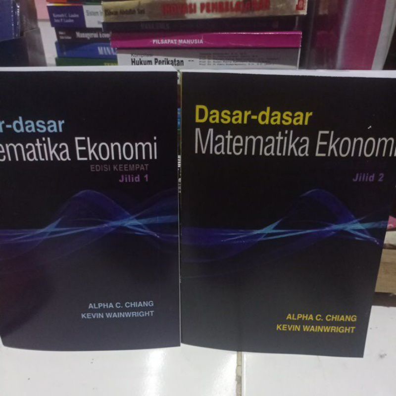 Jual Dasar Dasar Matematika Ekonomi Edisi 4 Keempat Jilid 1 Dan Jilid