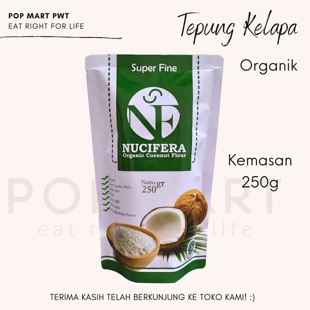 Jual Tepung Kelapa Organic Coconut Flour Nucifera 250g Shopee Indonesia