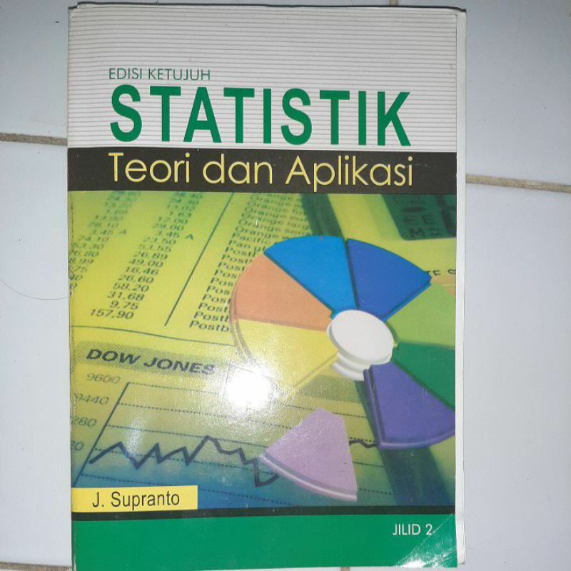 Jual Buku Statistik Teori Dan Aplikasi Edisi 7 J Supranto Buku 2