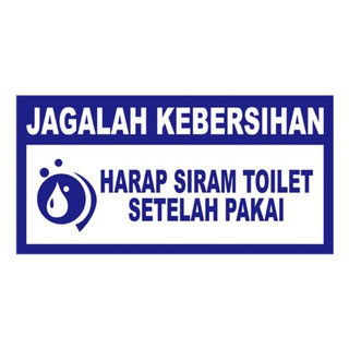 Jual STIKER JAGALAH KEBERSIHAN TOILET Shopee Indonesia