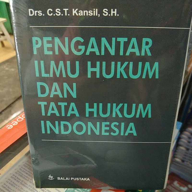 Jual Pengantar Ilmu Hukum Dan Tata Hukum Indonesia Doctor C S T Kansil