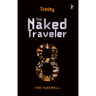 Jual Buku Perjalanan The Naked Traveler The Farewell Trinity My Xxx