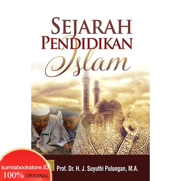 Jual Buku Sejarah Pendidikan Islam Shopee Indonesia