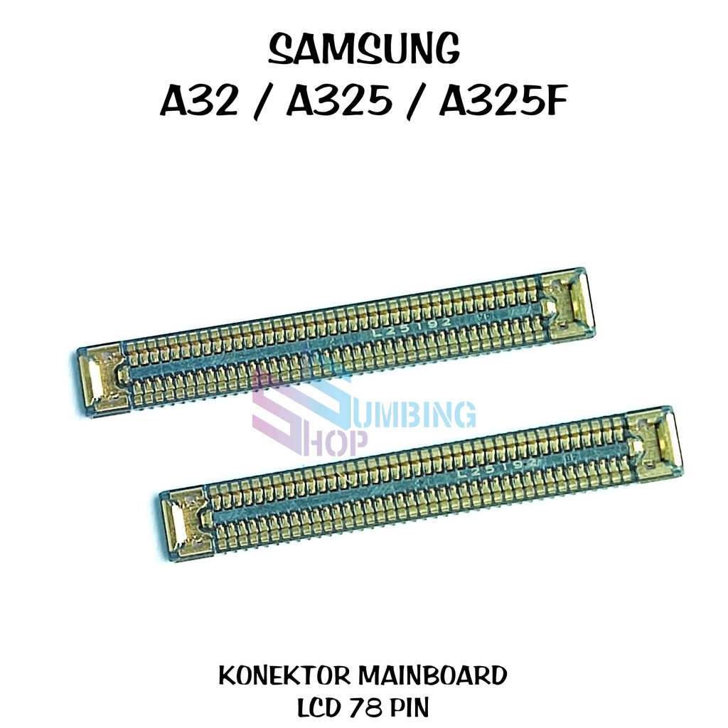 Jual Konektor Mainboard Samsung A A A F Soket Main Board Lcd Fpc