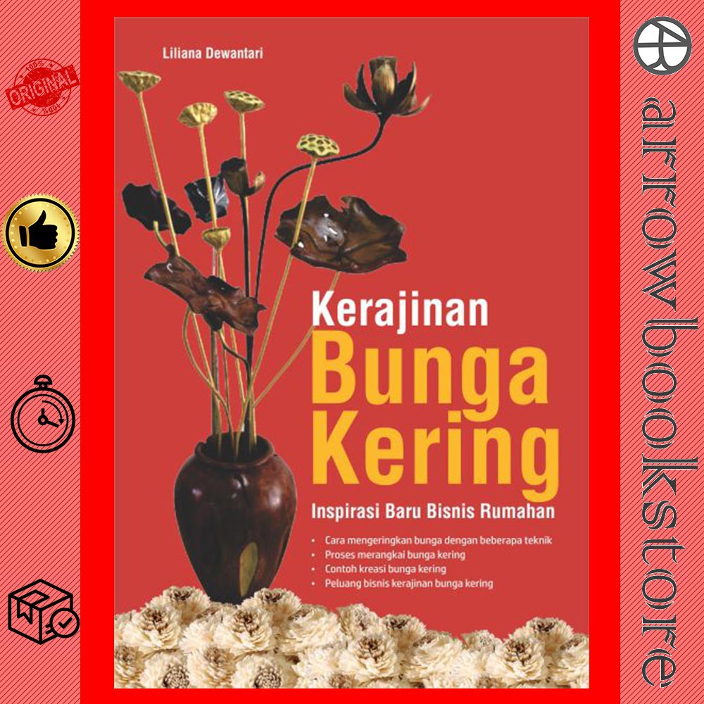 Jual Buku Kerajinan Bunga Kering Inspirasi Baru Bisnis Rumahan