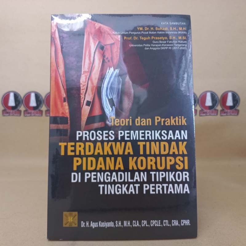 Jual Buku Teori Dan Praktik Proses Pemeriksaan Terdakwa Tipikor