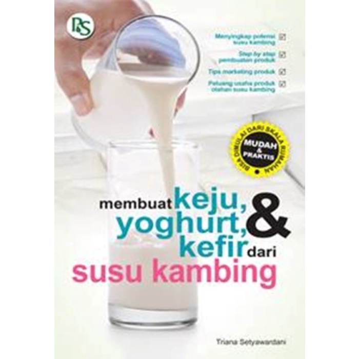 Jual BUKU MEMBUAT KEJU YOGHURT DAN KEFIR DARI SUSU KAMBING Shopee