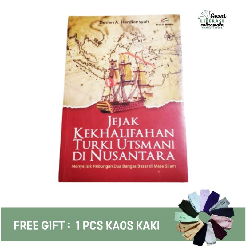 Jual Jejak Kekhalifahan Turki Utsmani Di Nusantara Gerai Literasi