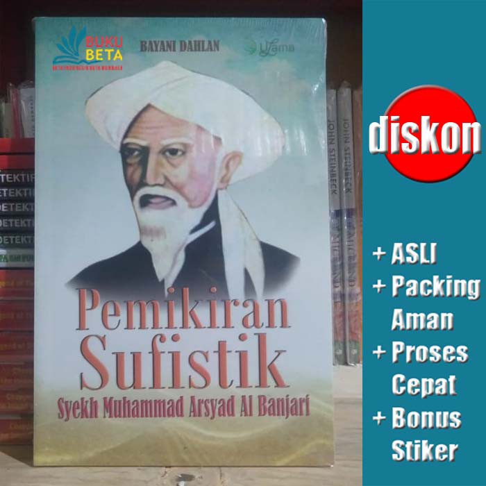 Jual Pemikiran Sufistik Syekh Muhammad Arsyad Al Banjari Bayani