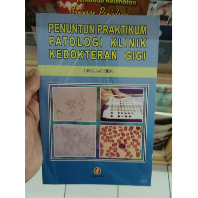 Jual Buku Penuntun Praktikum Patologi Klinik Kedokteran Gigi Original