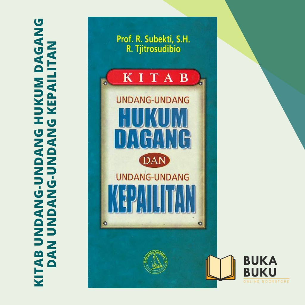 Jual Buku KUHD Dan Kepailitan PROF R SUBEKTI SH Shopee Indonesia