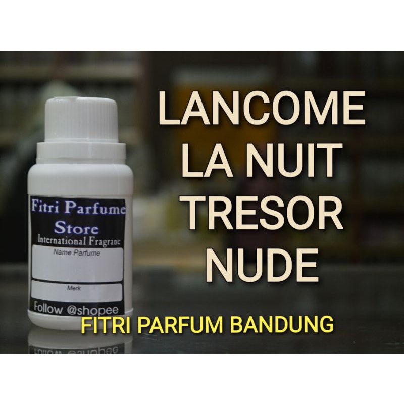 Jual Bibit Parfum Lancom La Nuit Tresor Nude Ml Argeville Shopee