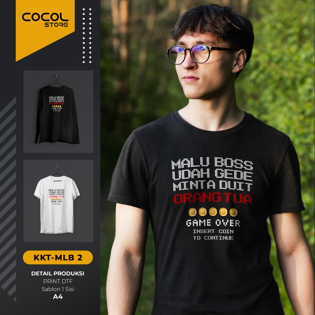 Jual Kaos Kata Kata Malu Boss Udah Gede Minta Duit Sama Orang Tua