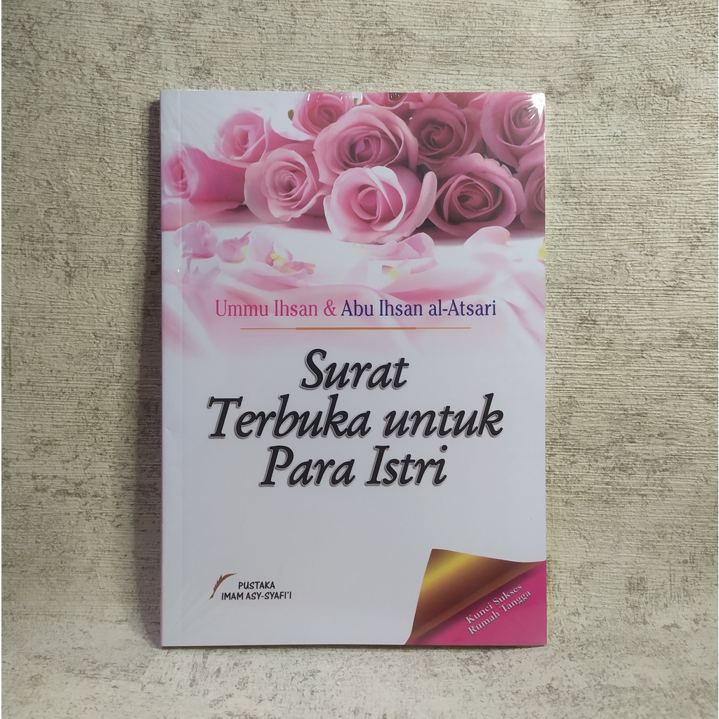 Jual Surat Terbuka Untuk Para Istri Kunci Sukses Rumah Tangga PUSTAKA